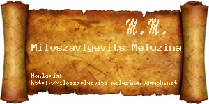 Miloszavlyevits Meluzina névjegykártya